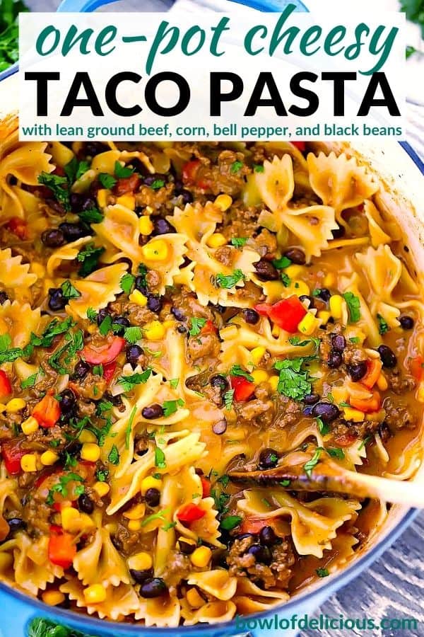 Pinterest image for one pot taco pasta.