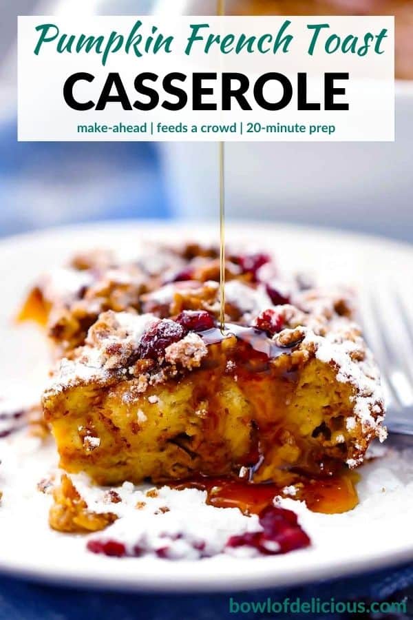 Pinterest image for Pumpkin French Toast Casserole.