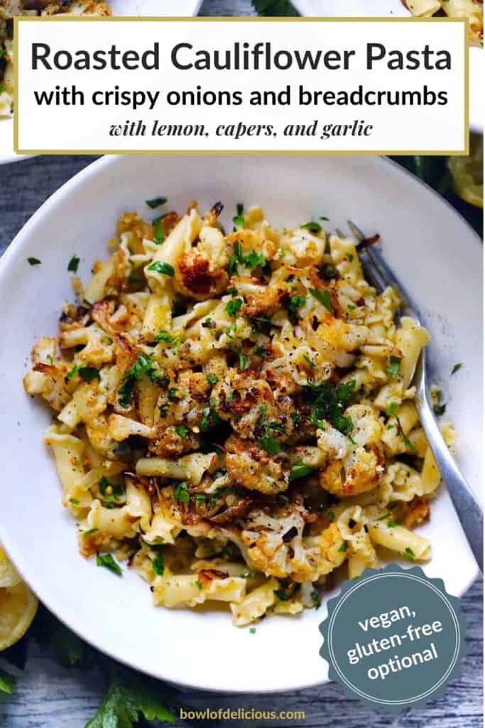 Pinterest collage image for roasted cauliflower pasta.