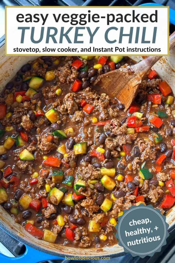 Pinterest image for turkey vegetable chili.